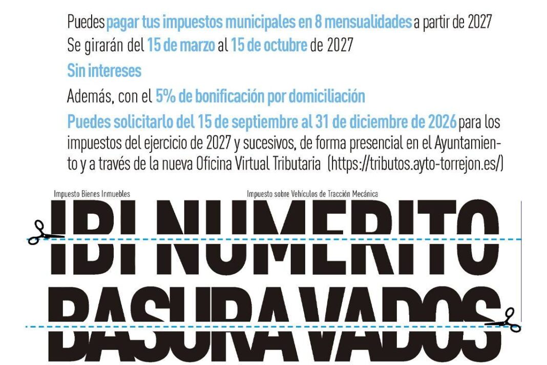 Torrejón de Ardoz permitirá pagar impuestos municipales en 8 mensualidades desde 2027 - imagen 1
